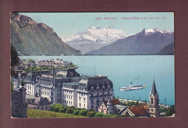 MONTREUX - Palace-Hôtel - Dents du Midi - 1911