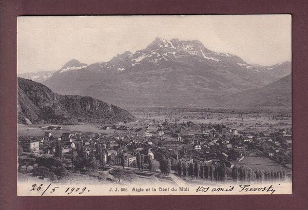 AIGLE - Dents du Midi - 1909