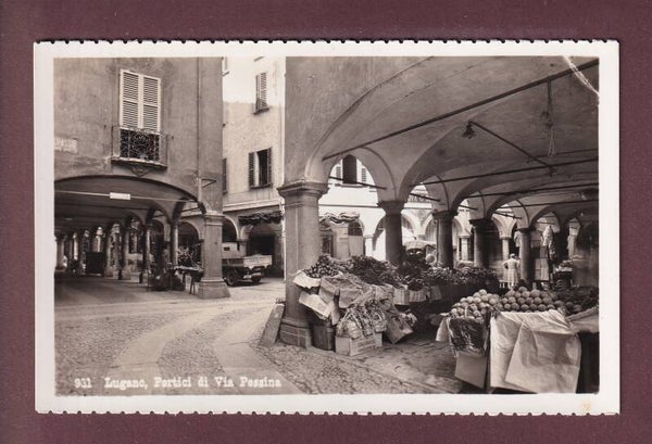 LUGANO - Portici di Via Pessina