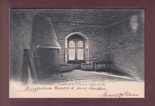 Château de CHILLON - Chambre de la Duchesse - 1906