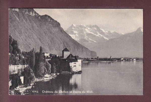 Château de CHILLON - Dents du Midi - 1927