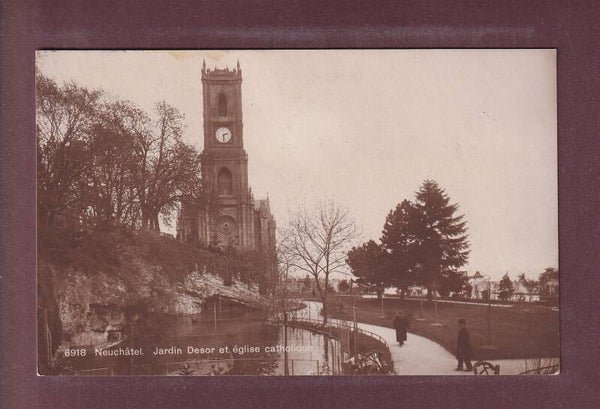 NEUCHÂTEL - Jardin Dessor - Eglise Catholique - 1920