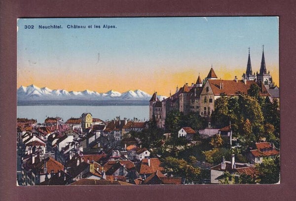 NEUCHÂTEL - Le Château et les Alpes - 1923
