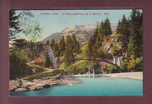 CHÂTEAU D'OEX - Pont suspendu de la Sarine - 1912