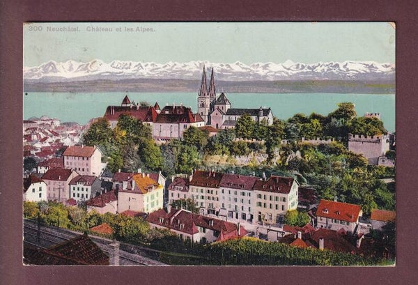 NEUCHÂTEL - Château et Alpes - 1910