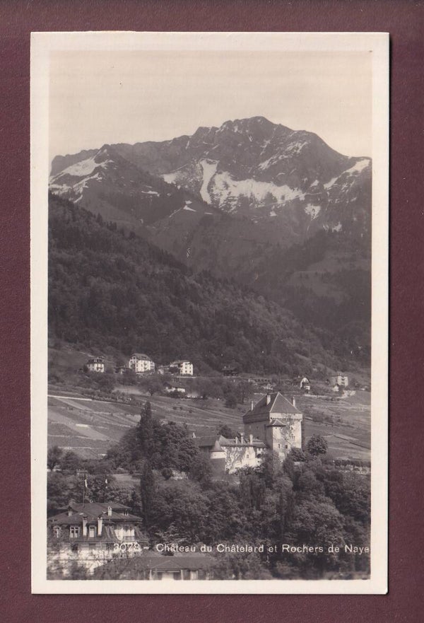 Clarens - Château du CHÂTELARD - Rochers de Naye