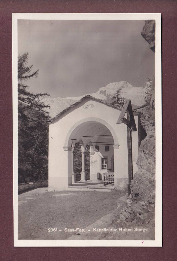 SAAS-FEE - Kapelle zur Hohen Stiege