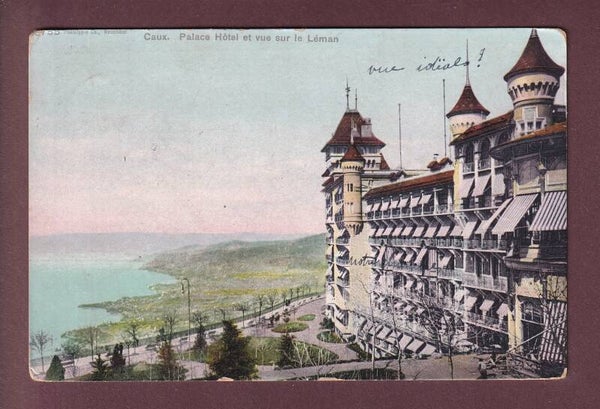CAUX - Palace Hôtel - 1907
