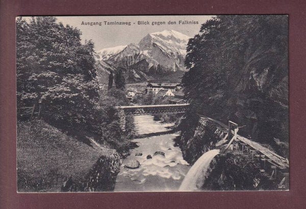 Ausgang TAMINAWEG - Falkniss - 1912