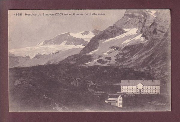 Hospice du SIMPLON - Glacier de Kaltwasser - 1913