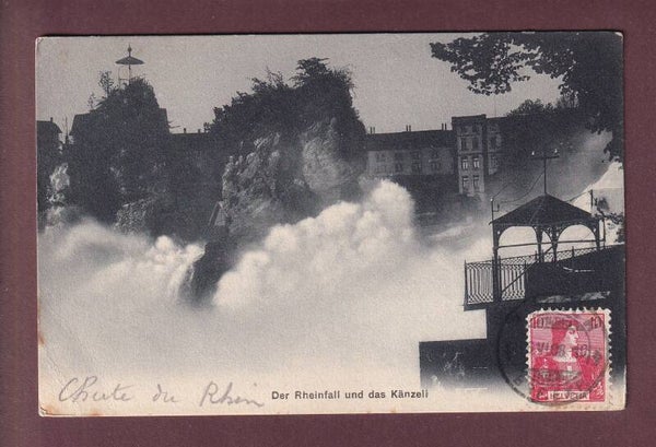 RHEINFALL - Känzeli - 1908