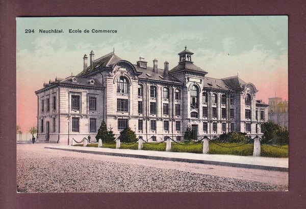NEUCHÂTEL - Ecole de Commerce