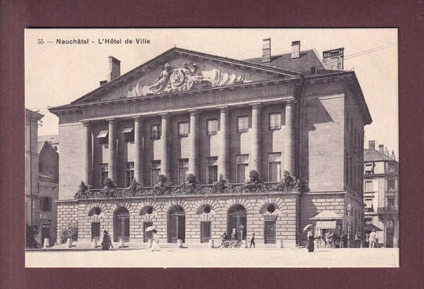NEUCHÂTEL - Hôtel de Ville