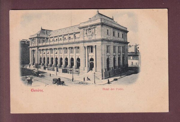GENEVE - Hôtel des Postes