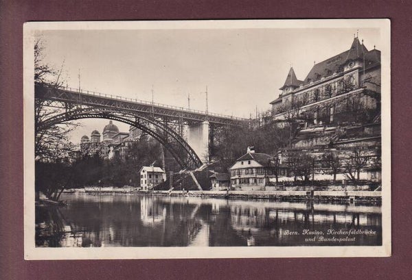 BERN - Kasino - Kirchenfeldbrücke - 1932