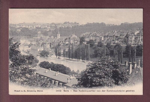 BERN - Nydeckquartier von der Kornhausbrücke