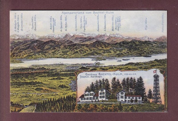 BACHTEL-KULM - Gasthaus und Alpenpanorama - 1908