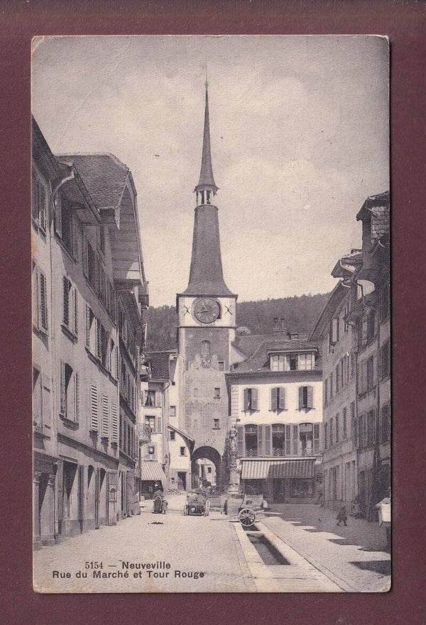 NEUVEVILLE - Rue du Marché - Tour Rouge - 1917 Feldpost