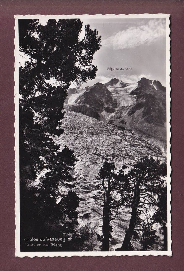 AROLES DU VESEVAY - Glacier du Trient - Feldpost