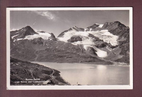 BERNINA-GEBIET - Lago Bianco - Cambrenagletscher - 1963