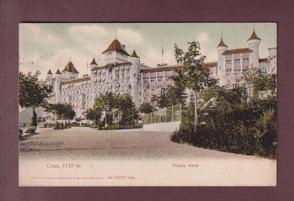 CAUX - Palace Hôtel - 1908