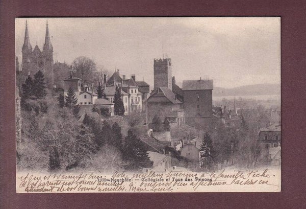 NEUCHÂTEL - Collégiale - Tour des Prisons - 1910