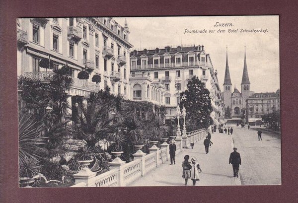 LUZERN - Promenade Hotel Schweizerhof - 1909 Langstempel