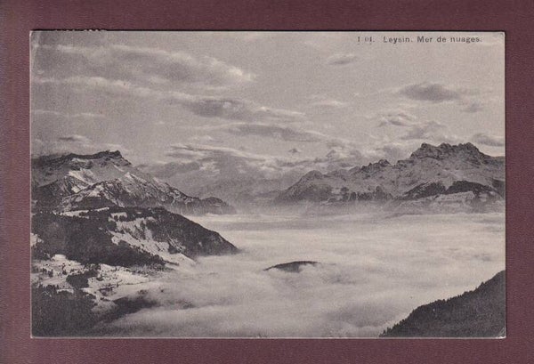 LEYSIN - Mer de nuages - 1912