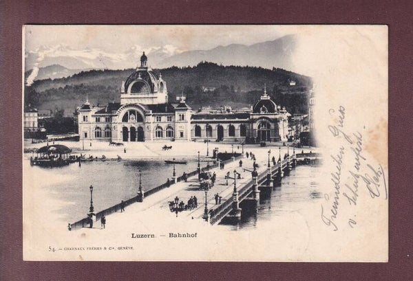 LUZERN - Bahnhof - 1901 Charnaux Frères