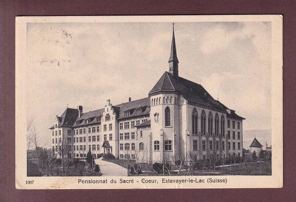 ESTAVAYER - Pensionnat du Sacré-Cœur - 1926