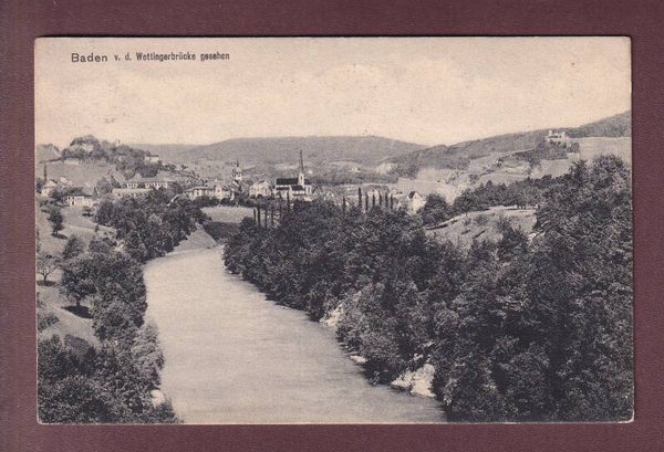 BADEN v. d. Wettingerbrücke gesehen - 1920