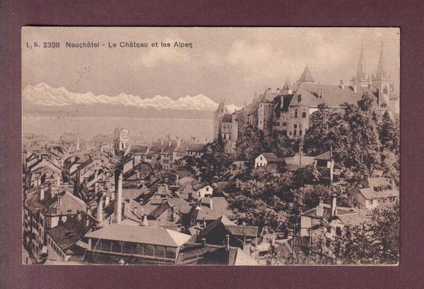 NEUCHÂTEL - Château et Alpes - 1914