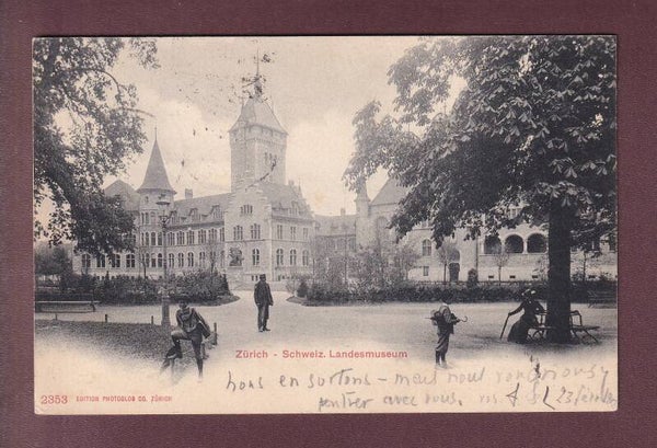 ZÜRICH - Landesmuseum - Leute - 1902