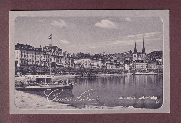 LUZERN - Schweizerhofquai - Chocolat Suchard