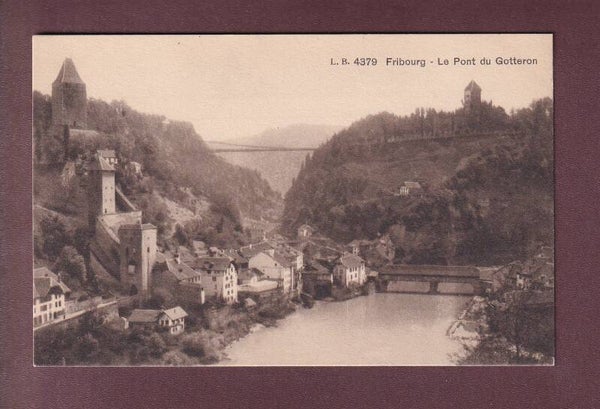 FRIBOURG - Pont du Gotteron