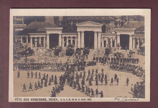 VEVEY - Fête des Vignerons 1905 - Fred Boissonnas