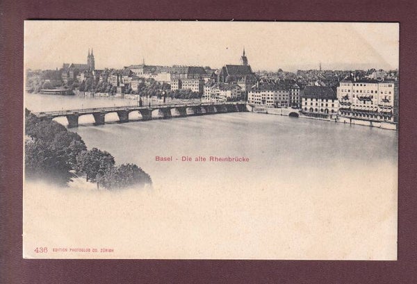 BASEL - Alte Rheinbrücke