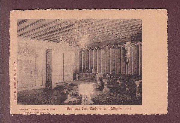 ZÜRICH - Landesmuseum - Saal aus dem Rathaus zu Mellingen