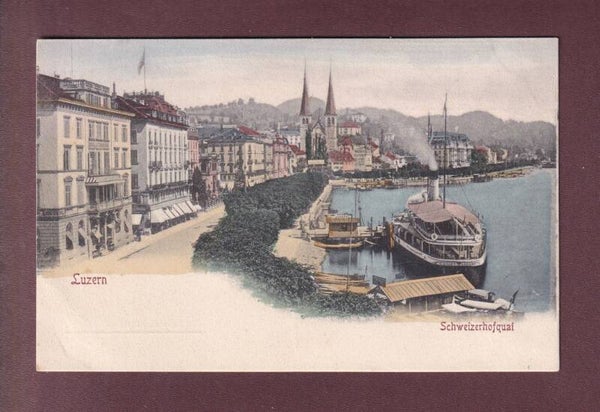 LUZERN - Schweizerhofquai - Hofkirche