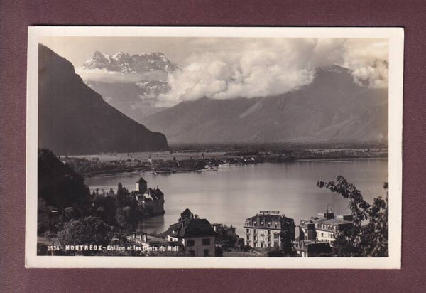 MONTREUX - Chillon - Villeneuve - Dents du Midi