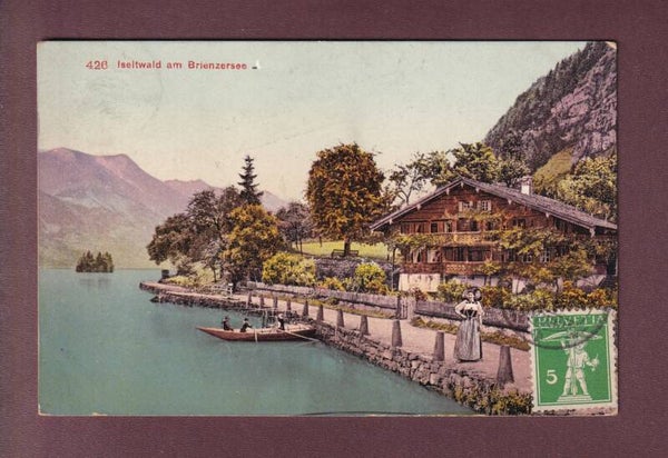 ISELTWALD am Brienzersee - 1910