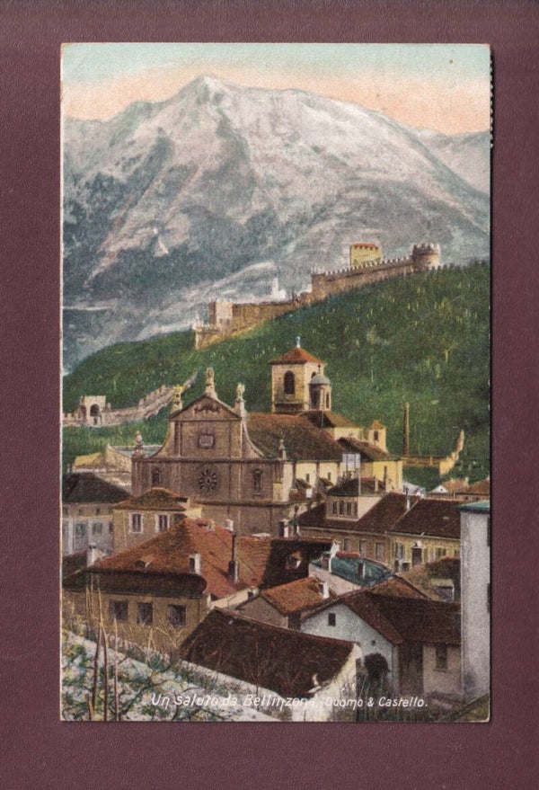 BELLINZONA - Duomo e Castello - 1906