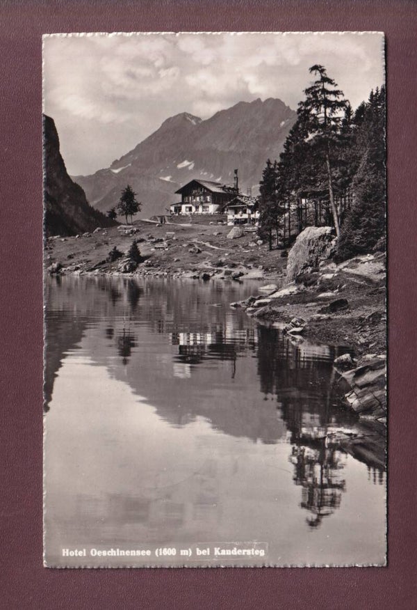 Hotel OESCHINENSEE bei Kandersteg - 1953