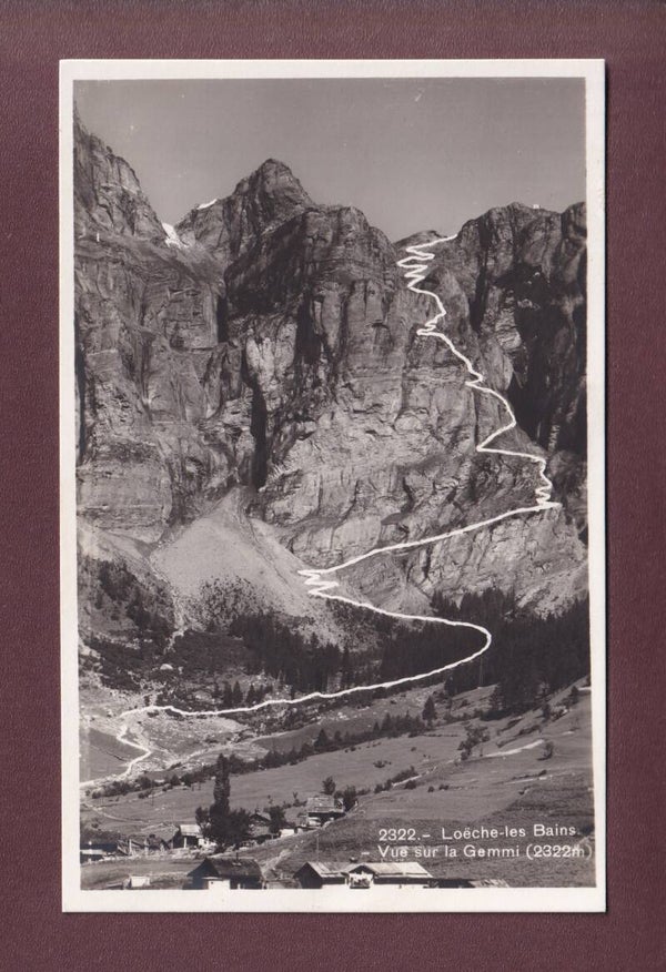LOECHE-LES-BAINS - Vue sur la Gemmi