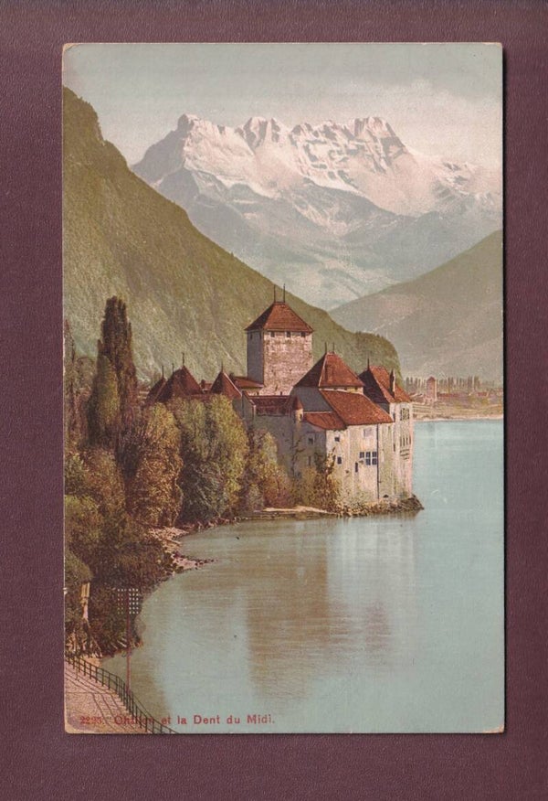 Château de CHILLON - Dents du Midi