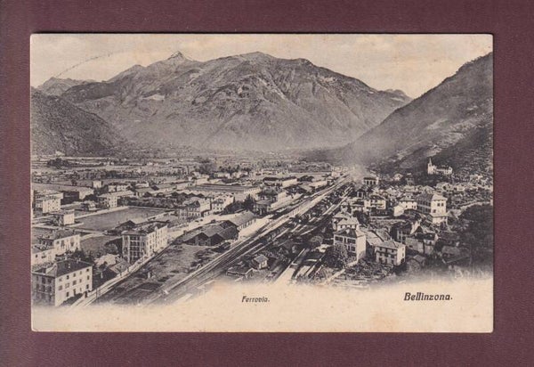 BELLINZONA - Ferrovia - 1910 Feldpost