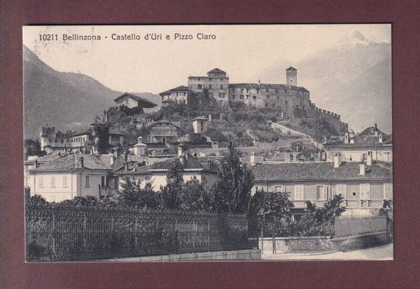 BELLINZONA - Castello d'Uri - Pizzo Claro - 1921