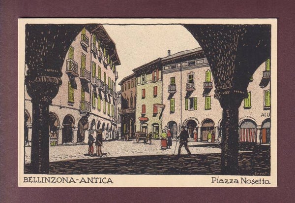 BELLINZONA antica - Piazza Nosetto