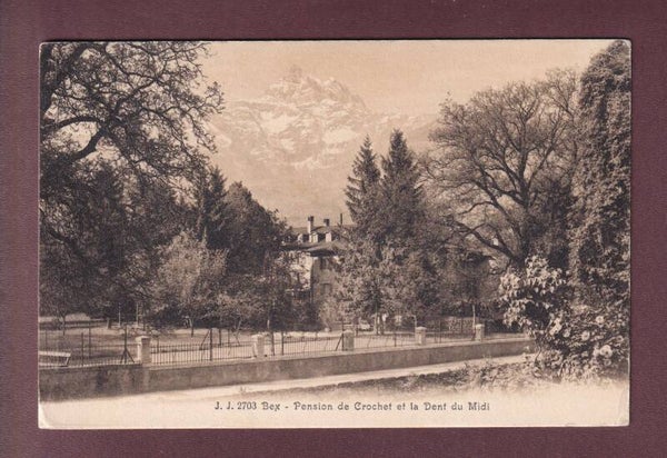 BEX - Pension de Crochet - Dents du Midi - 1915