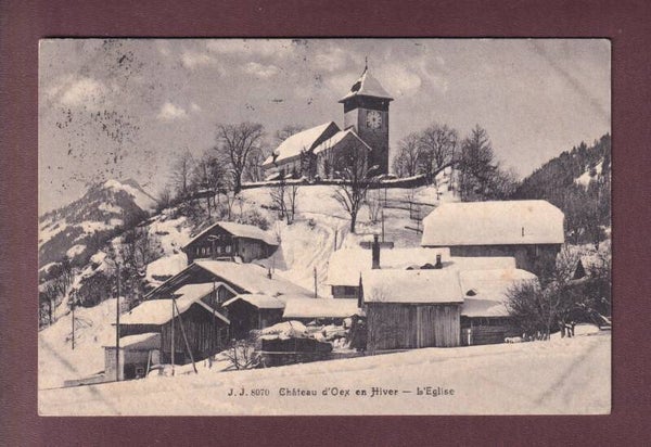 CHÂTEAU D'OEX en hiver - Eglise - 1910